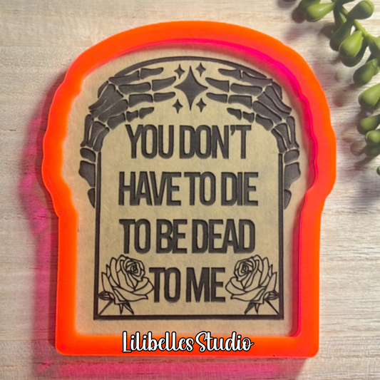 DESTASH BLANK Dead to me Tray