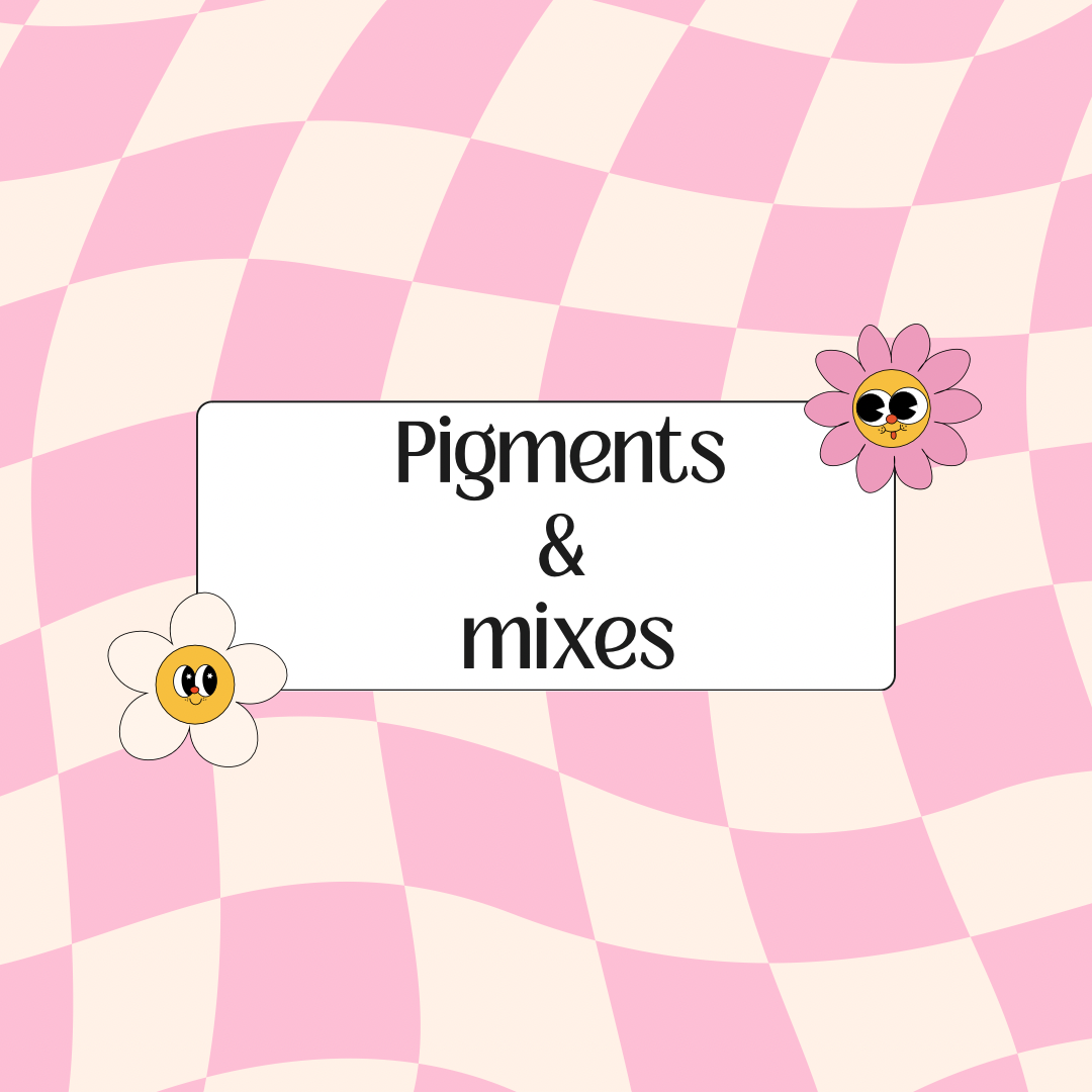 Pigments & Mixes