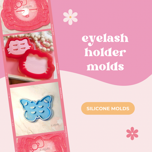 Eyelash holder Molds