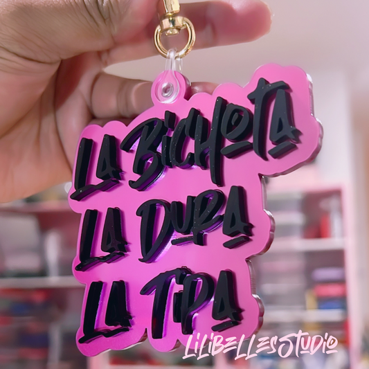 La Bichota, La Dura, La Tipa acrylic keychain