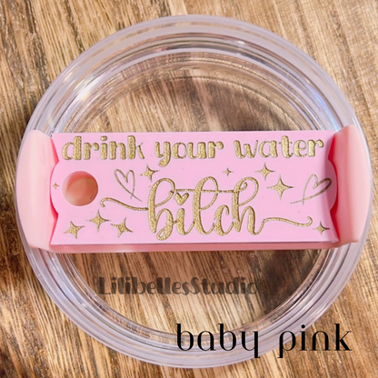 Drink your water ACRYLIC tumbler tag